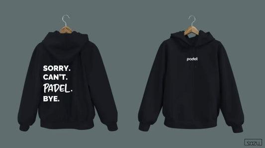 Sorry. Can't. Padel. Bye. padel apparel by Zazu Apparel